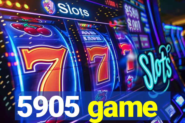 5905 game